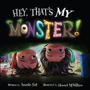 Hey, that's my monster! cover image cdn