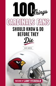 100 things Cardinals fans should know & do before they die cover image cdn