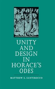 Unity and design in Horace's Odes cover image cdn