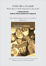Nascar vs. football: which sport is more important to the south?. From Southern Cultures  Volume 18: Number 4, Winter 2012 cover image cdn