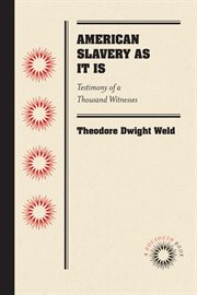 American slavery as it is: testimony of a thousand witnesses cover image cdn