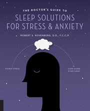 The doctor's guide to sleep solutions for stress and anxiety: combat stress and sleep better every night cover image cdn