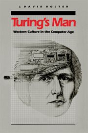 Turing's man: western culture in the computer age cover image cdn