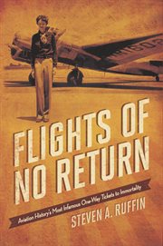 Flights of no return: aviation history's most infamous one-way tickets to immortality cover image cdn