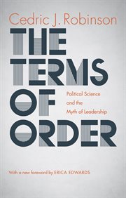 The terms of order: political science and the myth of leadership cover image cdn