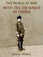 With the "die-hards" in siberia cover image cdn