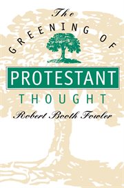 The greening of Protestant thought cover image cdn