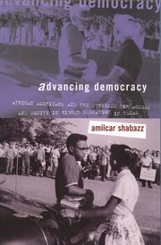 Advancing democracy: African Americans and the struggle for access and equity in higher education in Texas cover image cdn