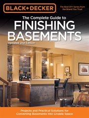 The complete guide to finishing basements: projects and practical solutions for converting basements into livable space cover image cdn