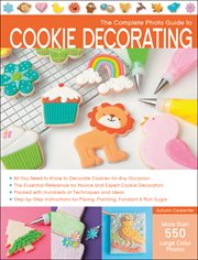 The complete photo guide to cookie decorating cover image cdn