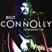 Billy connolly: the transatlantic years cover image cdn