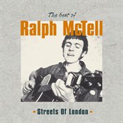 Streets of london: best of ralph mctell cover image cdn