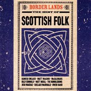 Border lands: the best of scottish folk cover image cdn