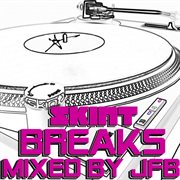 Breaks (mixed by jfb) cover image cdn