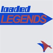 Loaded legends cover image cdn