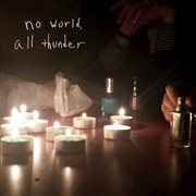 No world, all thunder cover image cdn