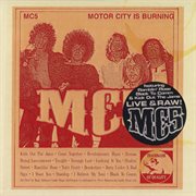 Motor City is burning: the MC5 live cover image cdn