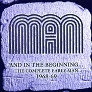 And in the beginning... the complete early man 1968-69 cover image cdn