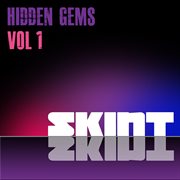 Skint hidden gems, vol. 1 cover image cdn