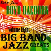 Big band jazz greats, vol. 8 cover image cdn