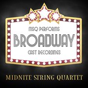 Msq performs broadway cast recordings cover image cdn