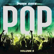 Punk goes pop, vol. 5 cover image cdn