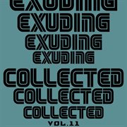 Exuding collected, vol. 11 cover image cdn
