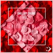 Chillout colors, vol. 1 (compiled by nicksher music) cover image cdn