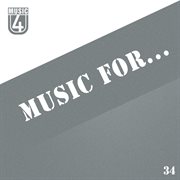 Music for..., vol. 34 cover image cdn