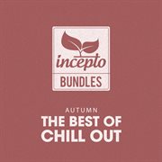 The best of chill out: autumn cover image cdn