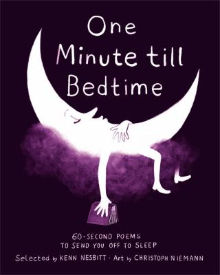One minute till bedtime : 60-second poems to send you off to sleep  cover image cdn