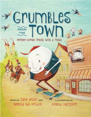Grumbles from the town : Mother-Goose voices with a twist  cover image cdn