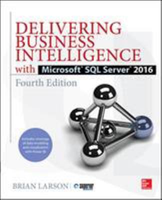Delivering business intelligence with Microsoft SQL server 2016 cover image
