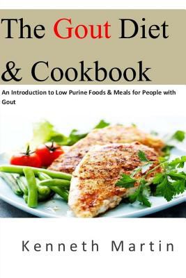 The gout diet & cookbook : an introduction to low purine foods & meals for people with gout  cover image cdn