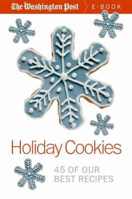 Holiday cookies 45 of our Best Recipes cover image cdn