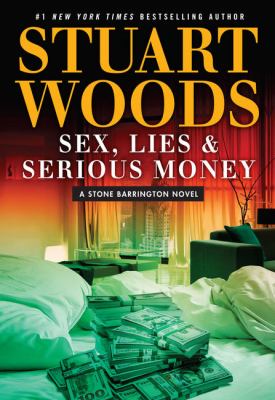 Sex, lies, and serious money cover image cdn