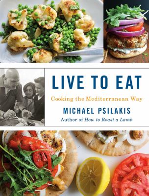 Live to Eat : Cooking the Mediterranean Way  cover image cdn