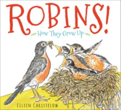 Robins! : how they grow up  cover image cdn