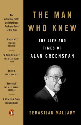The man who knew the life and times of Alan Greenspan cover image cdn