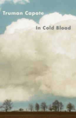 In cold blood : a true account of a multiple murder and its consequences cover image