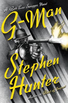 G-man : a Bob Lee Swagger novel  cover image cdn