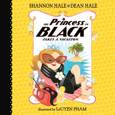 The Princess in Black takes a vacation cover image cdn