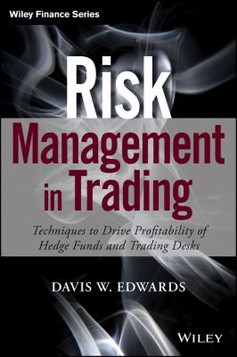 Risk management in trading techniques to drive profitability of hedge funds and trading desks cover image cdn