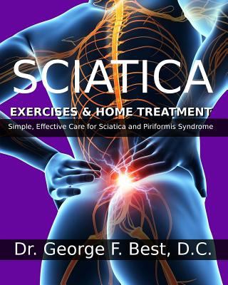 Sciatica exercises & home treatment : simple, effective care for sciatica and Piriformis Syndrome  cover image cdn