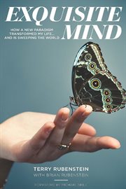 Exquisite mind: how a new paradigm transformed my life ... and is sweeping the world cover image cdn