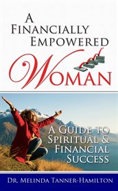 A financially empowered woman. A Guide to Spritual and Financial Success cover image cdn