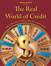 The real world of credit. Don't hate the creditor, hate the credit game cover image cdn