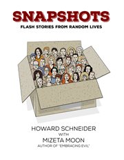 Snapshots. Flash Stories from Random Lives cover image cdn