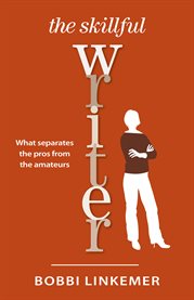 The skillful writer. What Separates the Pros from the Amateurs cover image cdn