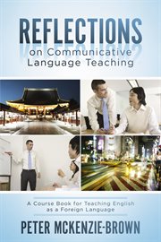 Reflections on communicative language teaching. A Course Book for Teaching English as a Foreign Language cover image cdn